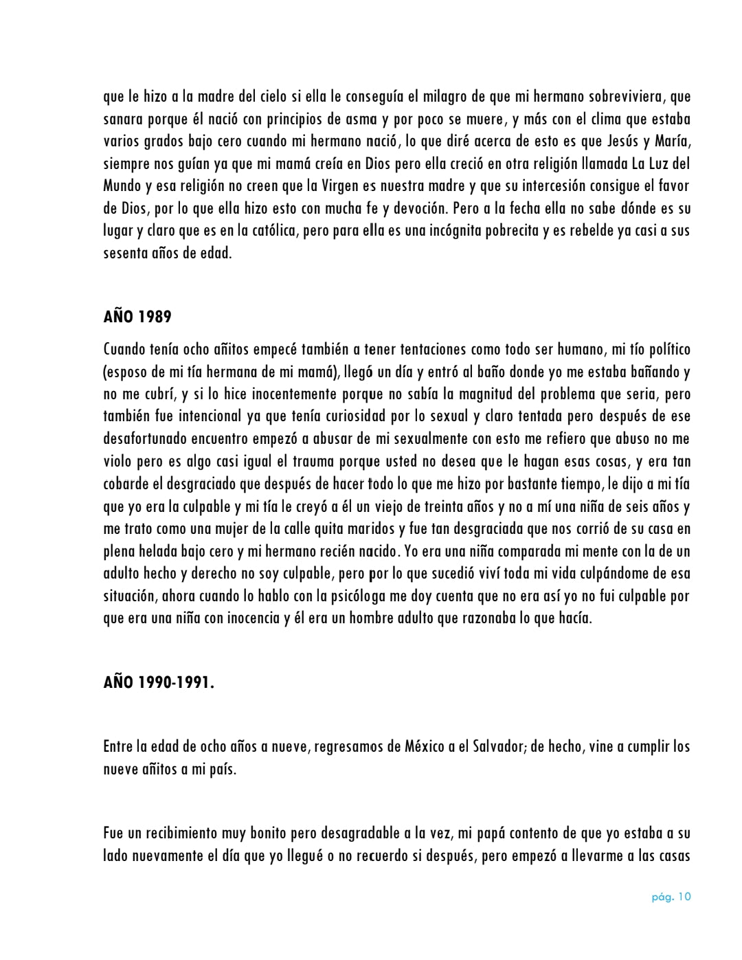 La vida da muchas sorpresas