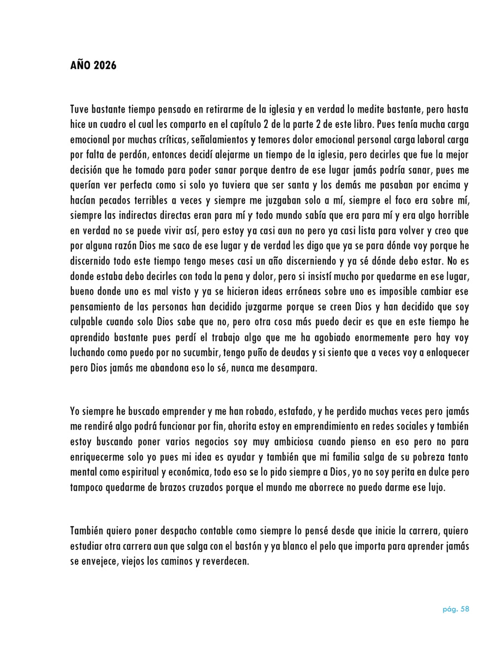 La vida da muchas sorpresas