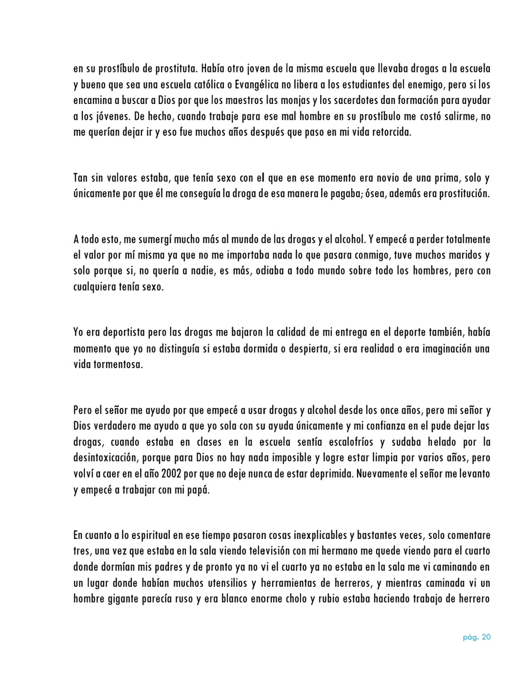La vida da muchas sorpresas