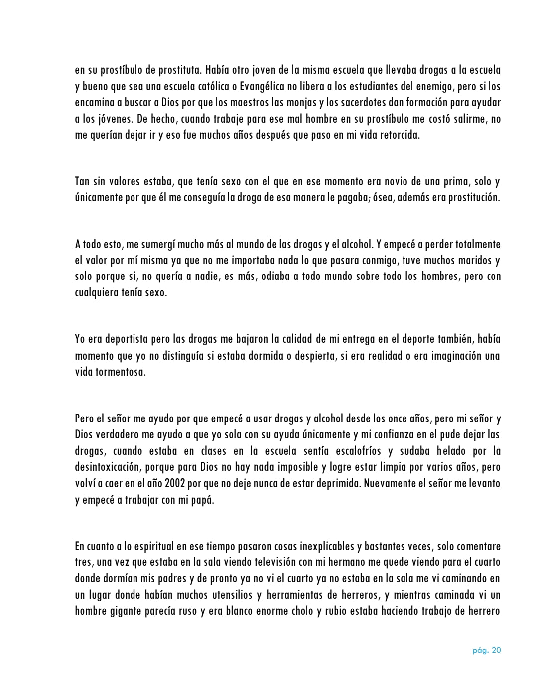 La vida da muchas sorpresas