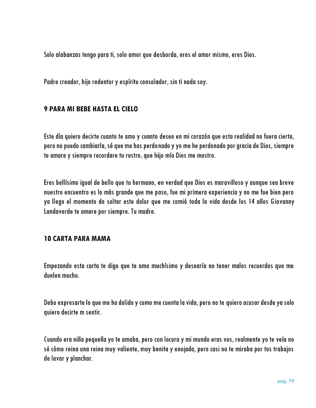 La vida da muchas sorpresas