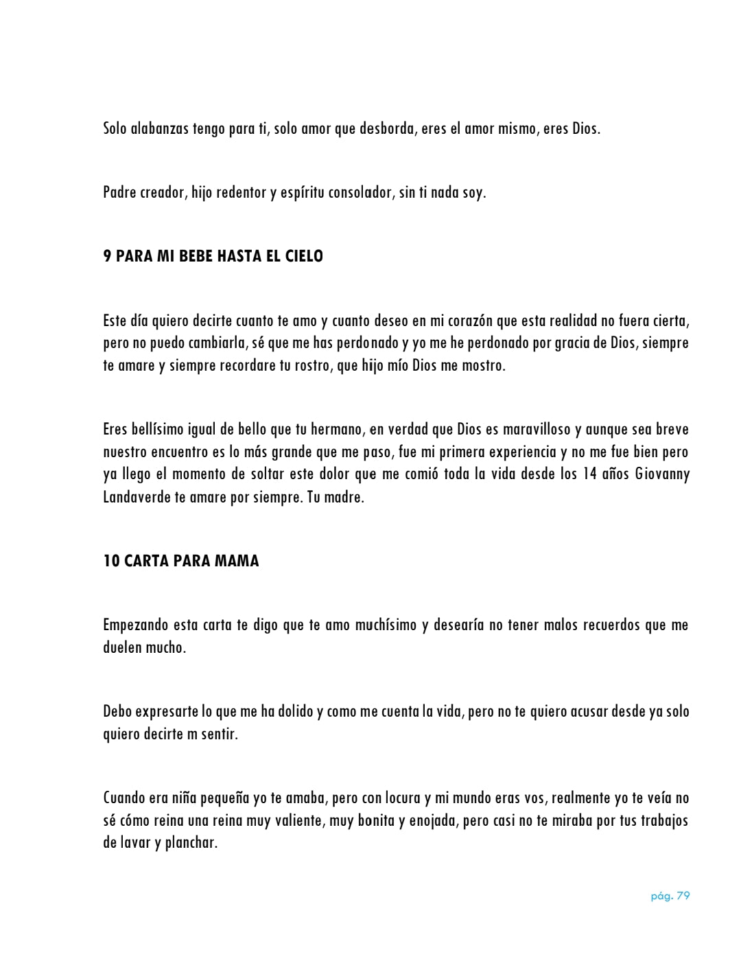 La vida da muchas sorpresas