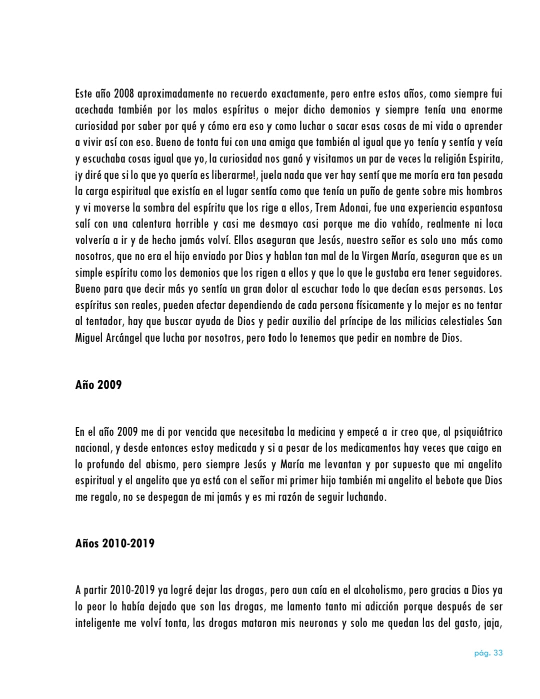 La vida da muchas sorpresas