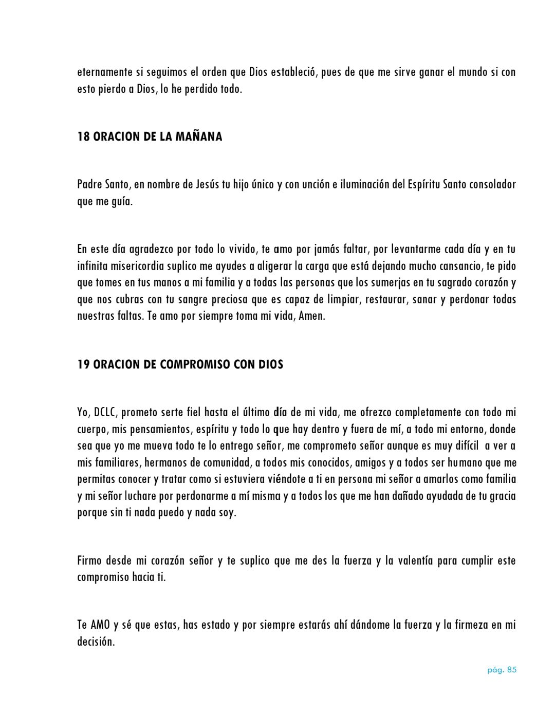 La vida da muchas sorpresas