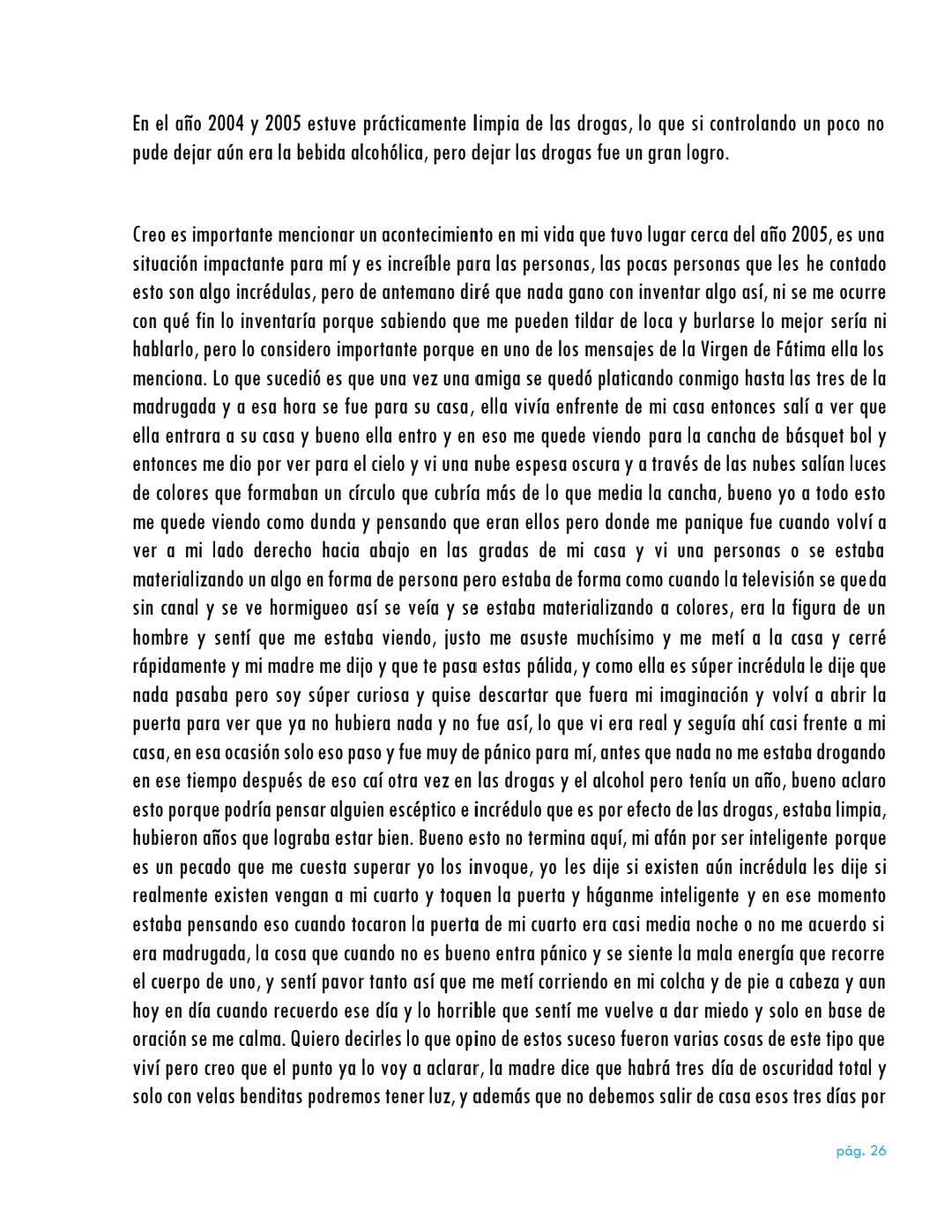 La vida da muchas sorpresas