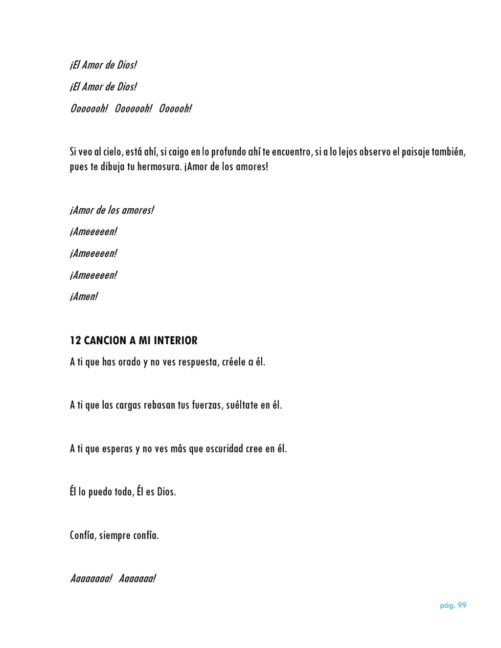 La vida da muchas sorpresas