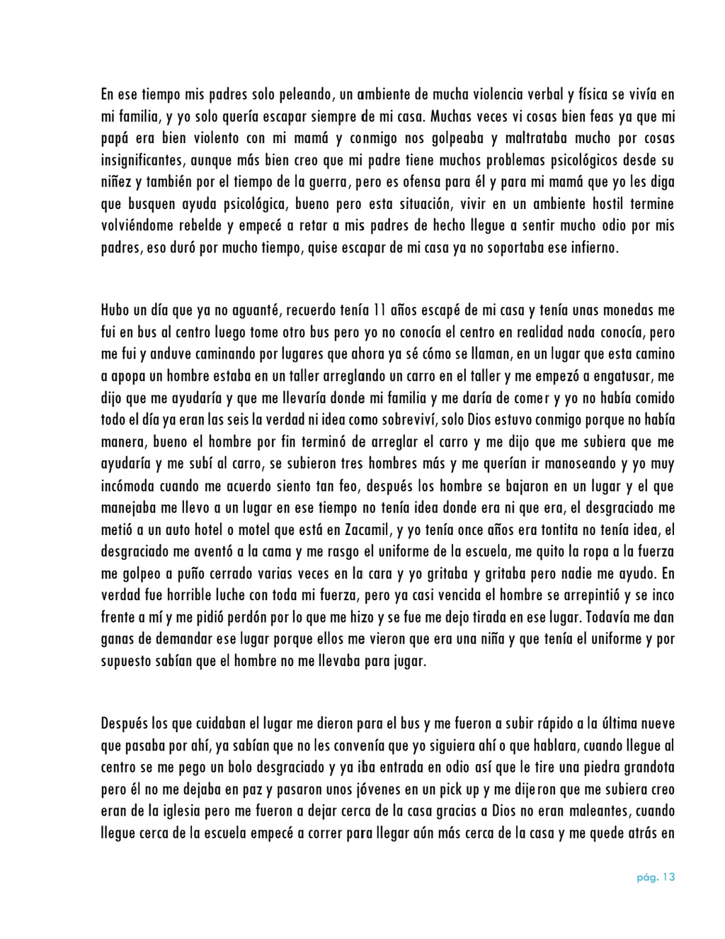 La vida da muchas sorpresas