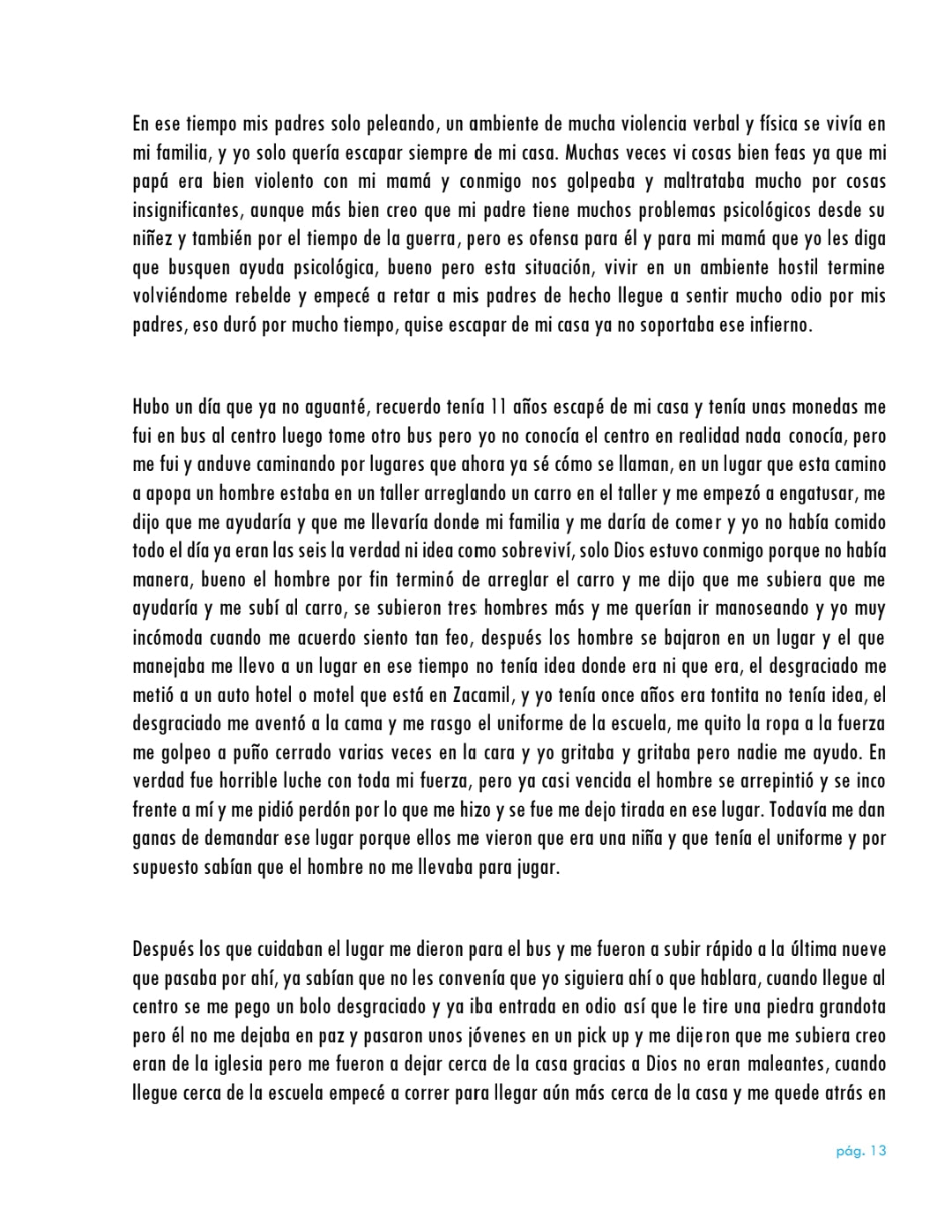La vida da muchas sorpresas