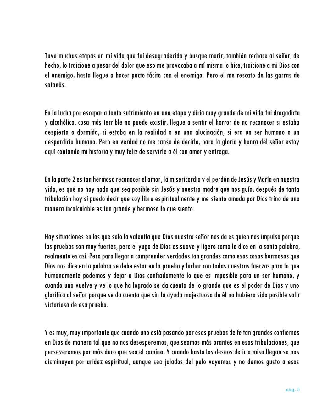 La vida da muchas sorpresas