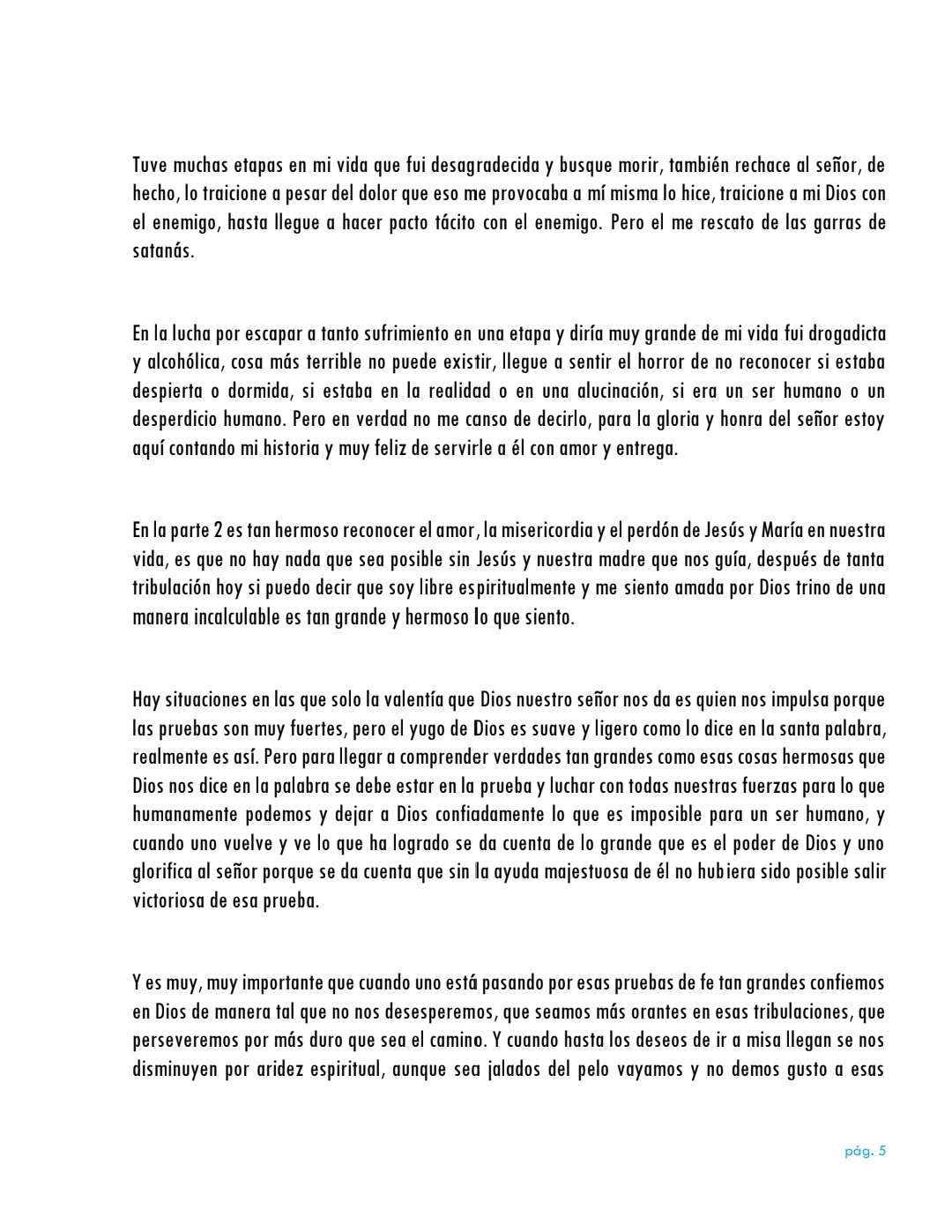 La vida da muchas sorpresas