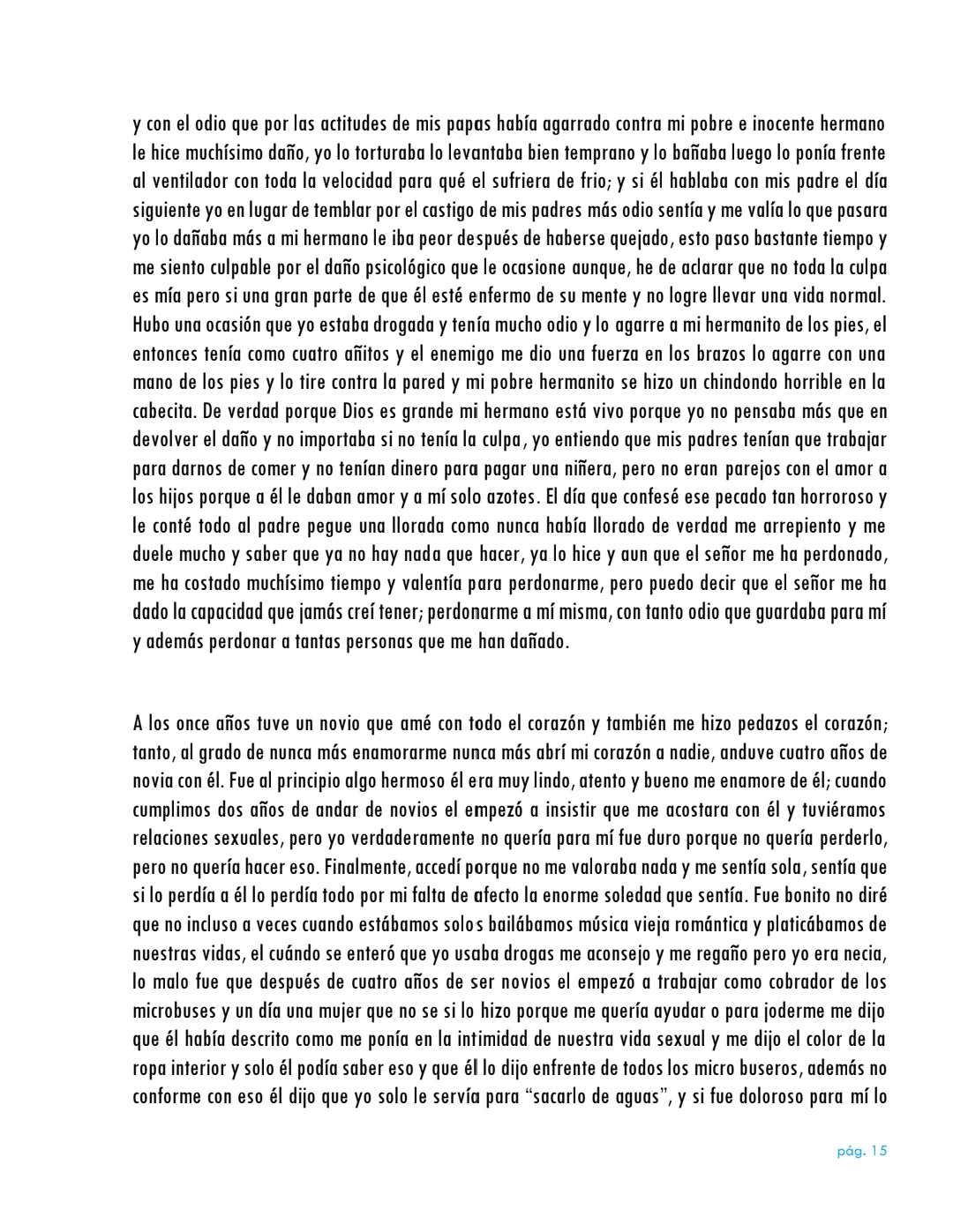 La vida da muchas sorpresas
