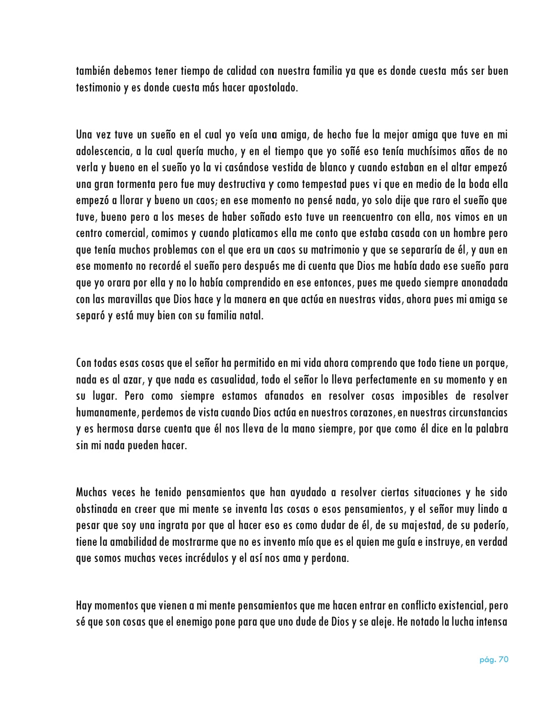 La vida da muchas sorpresas