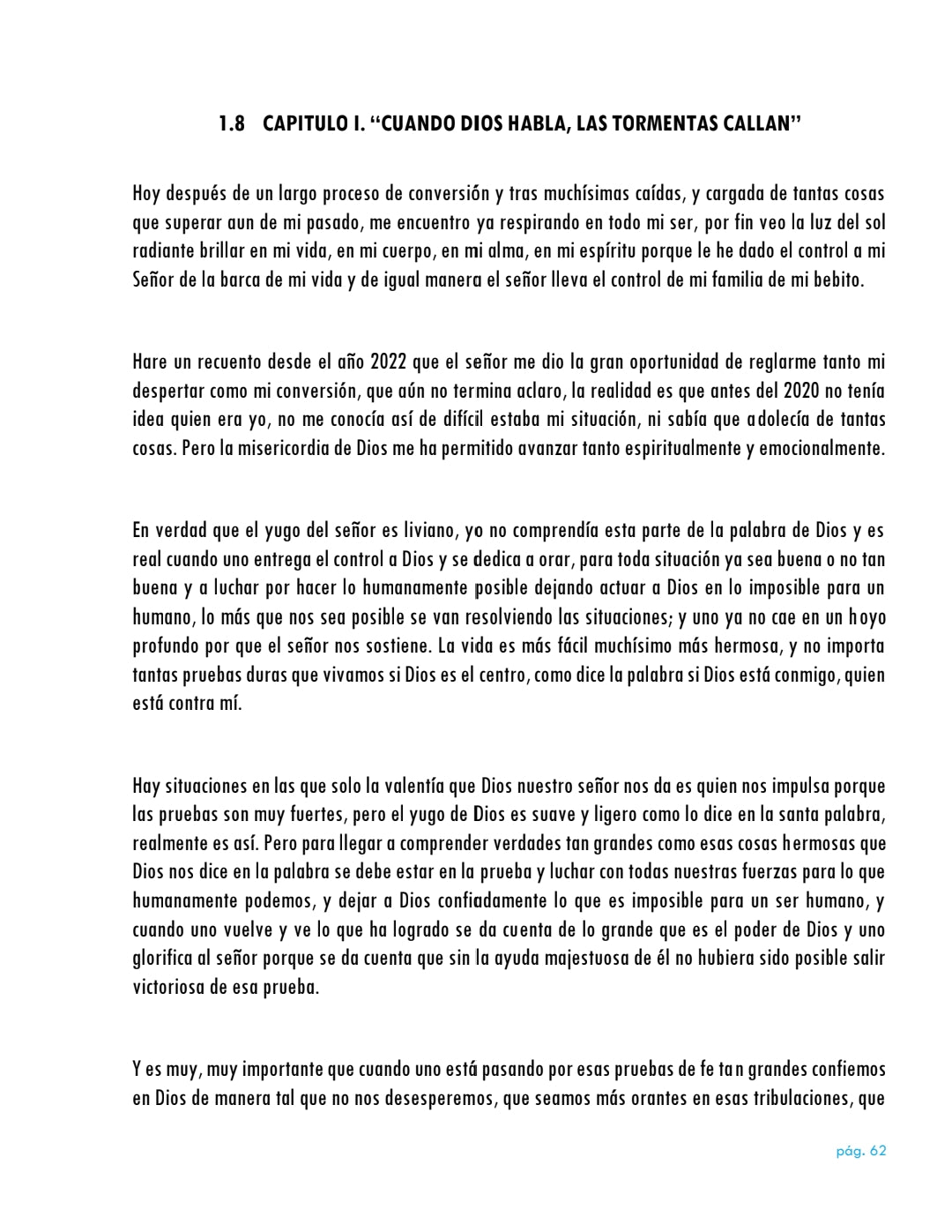 La vida da muchas sorpresas